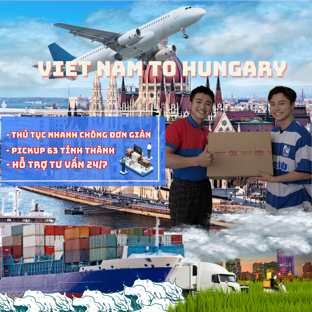 GỬI HÀNG ĐI HUNGARY