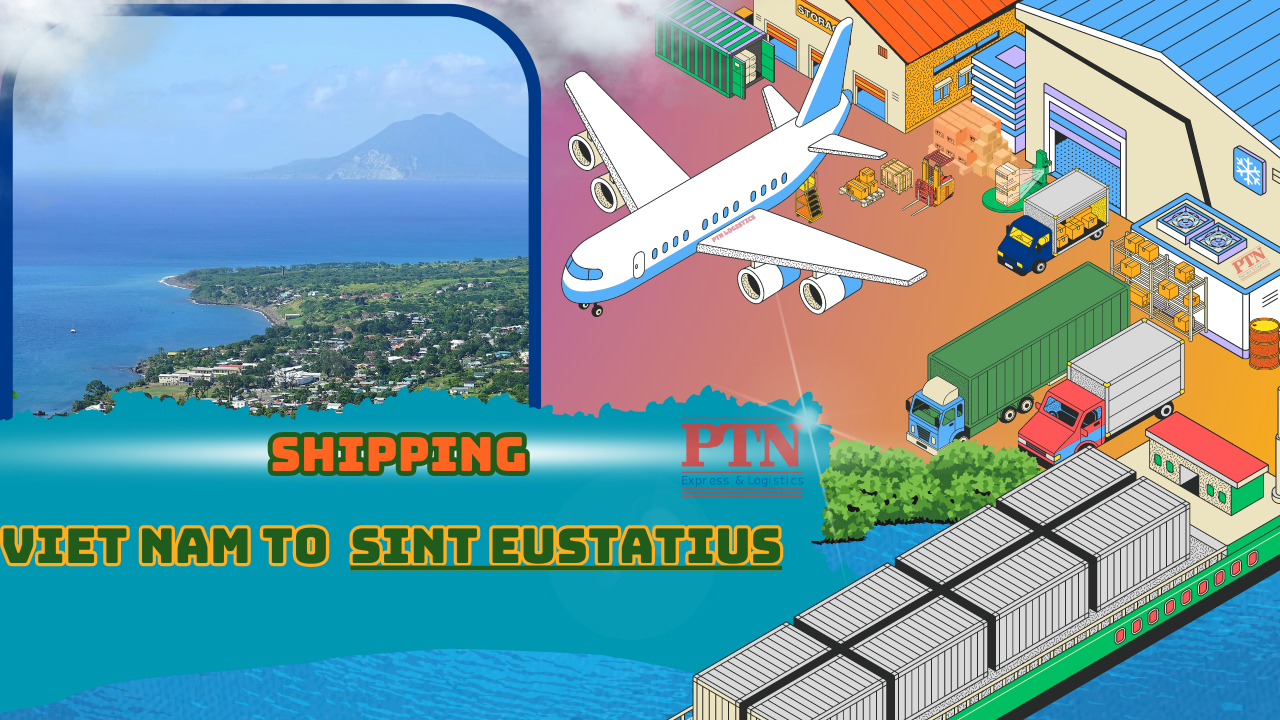 PTN LOGISTICS SINT EUSTATIUS  TẠI PTN LOGISTICS